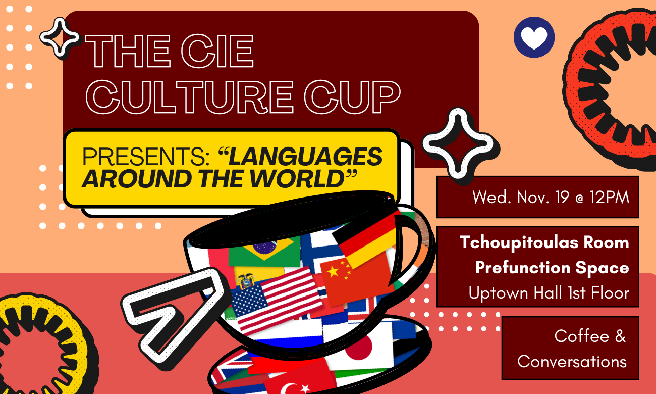 CIE Culture Cup: Languages Around The World!