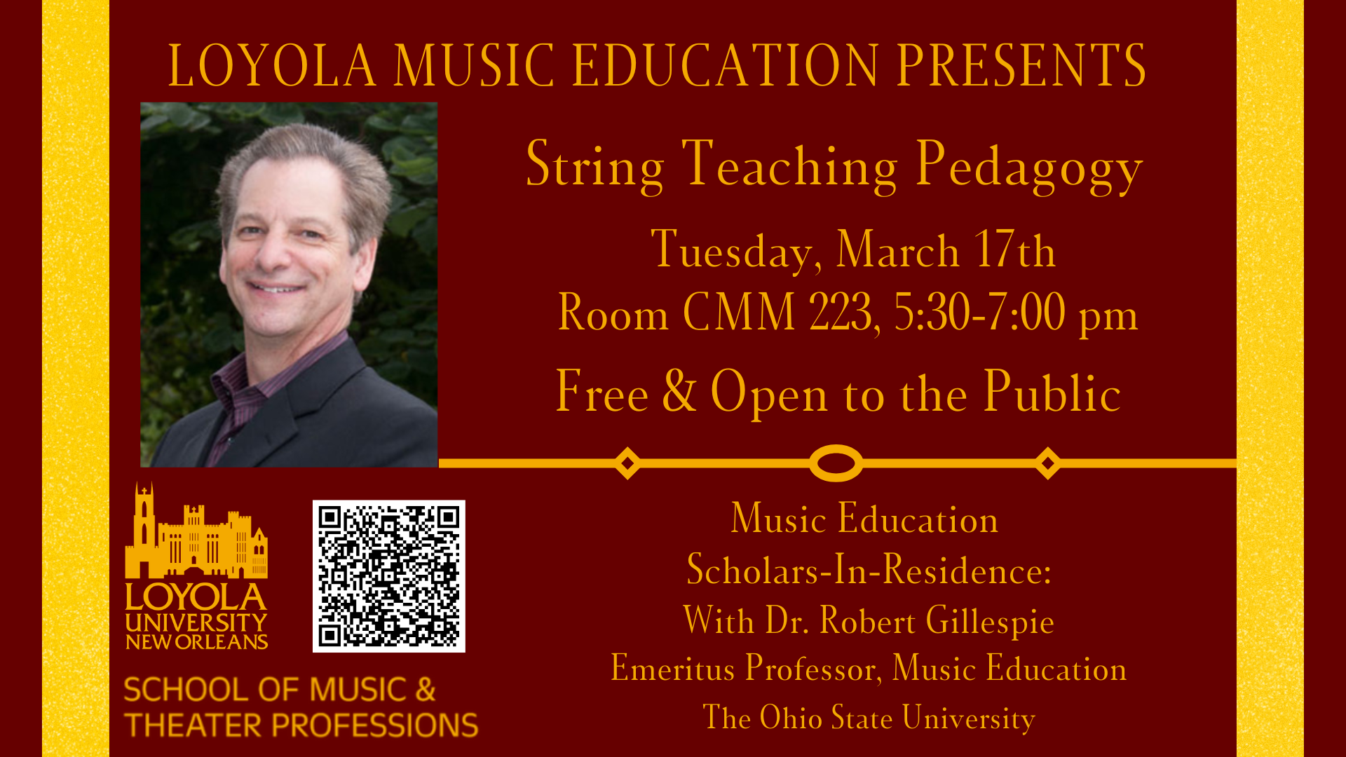 Music Education Presents: String Teaching Pedagogy with Dr. Robert Gillespie