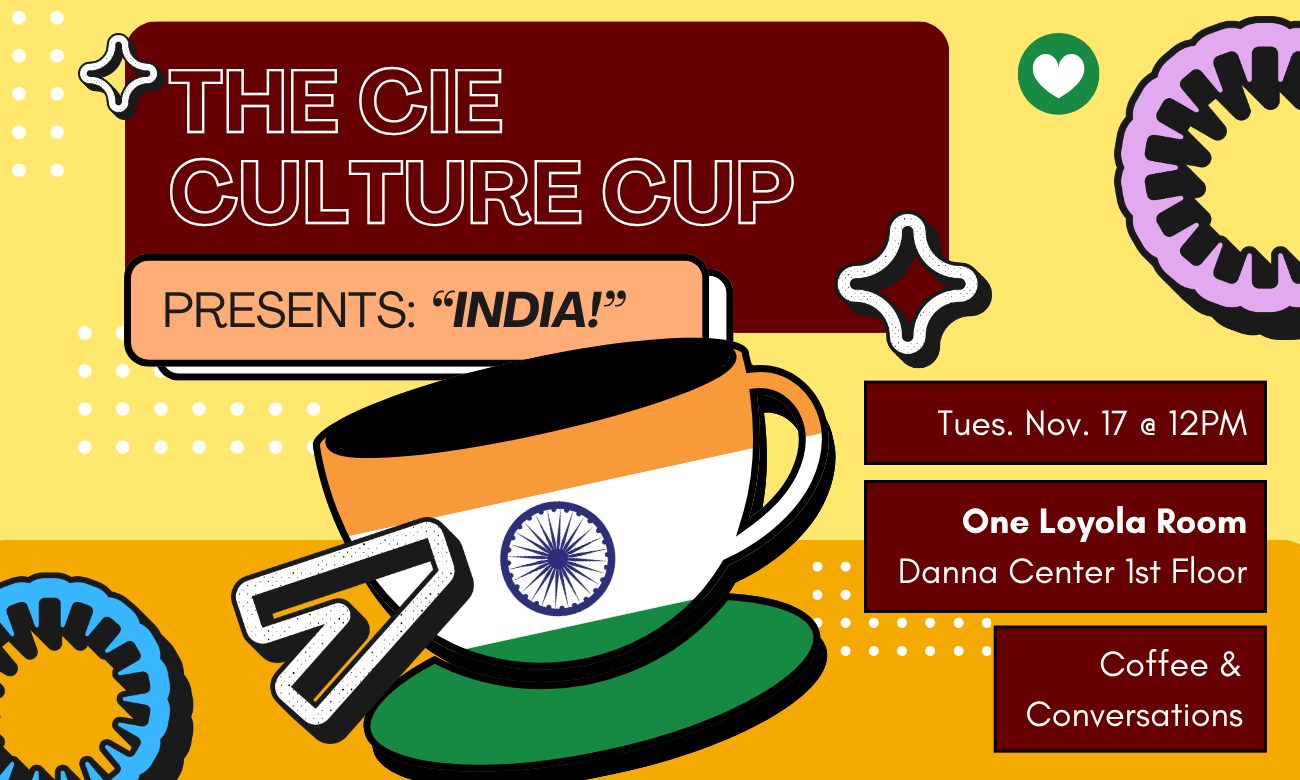 CIE Culture Cup: India!